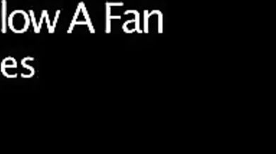 Chantelle Fox - Blow A Fan