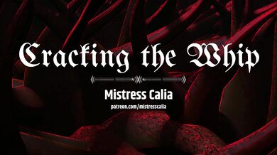 Femdom Obsession Part 9: Cracking the Whip [F4A] [Brainwashing]