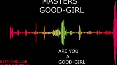 MASTER MAKING YOU A GOOD GIRL INTENSE BDSM AUDIO STORY TO MAKE YOU CUM