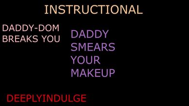 SMEARING YOUR MAKE UP INSTRUCTIONAL ASMR TO MAKE YOU A WEAK NEEDY PRINCESS