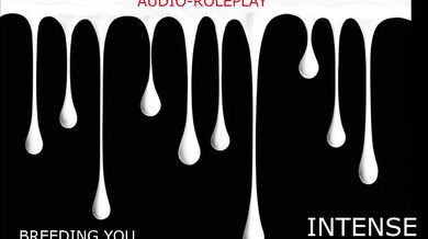 BREEDING YOU IN A SPREADER BAR (AUDIO STORY) INTENSE BREEDING AS I STRCH YOU OUT AND CREAMPIE YOU