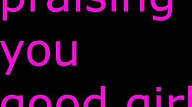 PRAISING YOU LIKE THE GOOD GIRL YOU ARE (PRAISING FETISH) audio roleplay