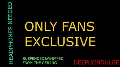 SUSPENDED FROM THE CEILING AND WHIPPED AND FLOGGED HARD (AUDIOROLEPLAY)DIRTY DADDY WRECKS YOU