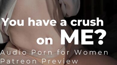 Lesbian ASMR Audio Porn | No way! I have a crush on you! | Patreon Preview