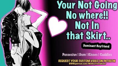 Your boyfriend turns a bit possessive...[Dominant][clingy][kisses][sweet] ~Asmr~Roleplay~