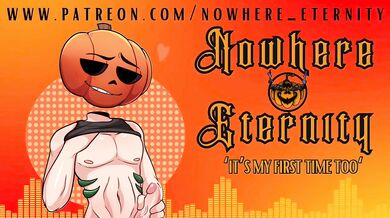 Nowhere Eternity - Its My First Time Too [M4F][Friends to Lovers][Audio for women]