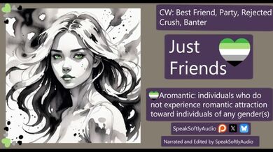 30 Aromatic: Revealing You Romantic Feeling To Your Hot Best Friend F/A