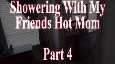 Showering With My Friends Hot Mom Clover Baltimore